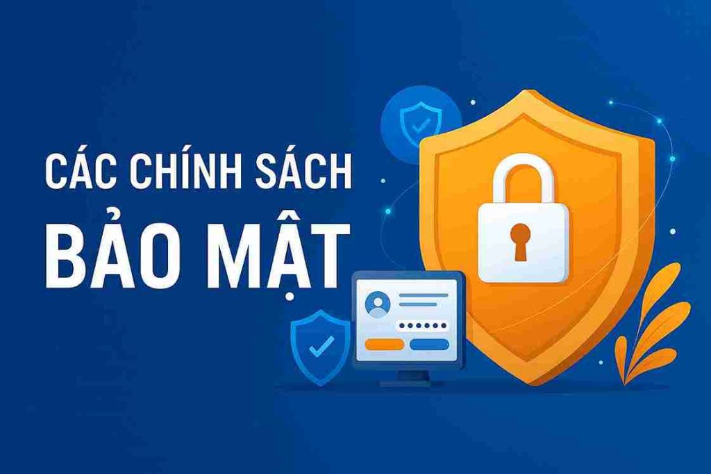 Các chính sách bảo mật TG88